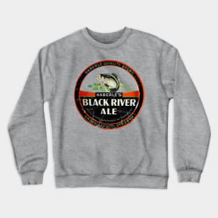 Black River Ale Crewneck Sweatshirt